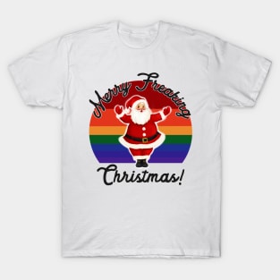 Merry Freaking Christmas T-Shirt